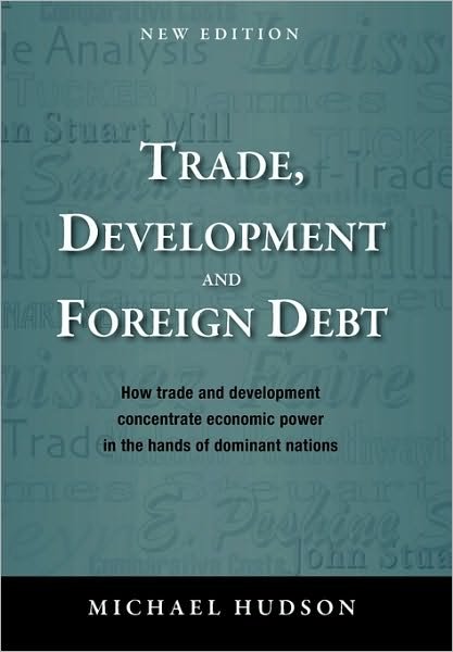 Cover for Michael Hudson · Trade, Development and Foreign Debt (Pocketbok) (2009)