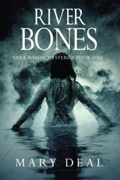 Cover for Mary Deal · River Bones (Paperback Book) (2021)