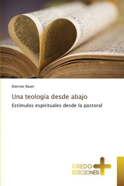 Cover for Dietmar Bauer · Una teologia desde abajo (Paperback Book) (2021)
