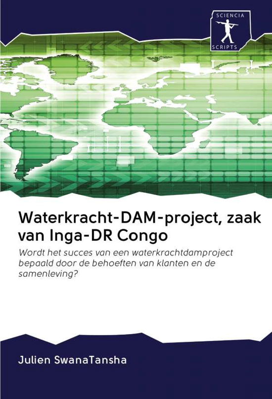 Cover for SwanaTansha · Waterkracht-DAM-project, za (Book) (2020)