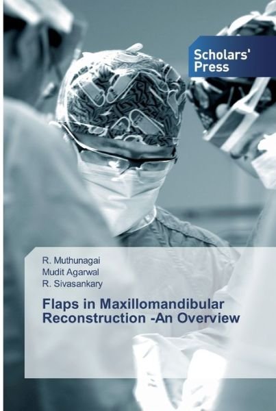 Cover for Muthunagai · Flaps in Maxillomandibular R (Bog) (2019)