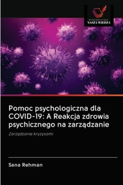 Cover for Sana Rehman · Pomoc psychologiczna dla COVID-19 (Paperback Book) (2020)