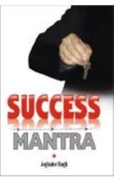 Cover for Joginder Singh · Success Mantra (Paperback Book) (2008)