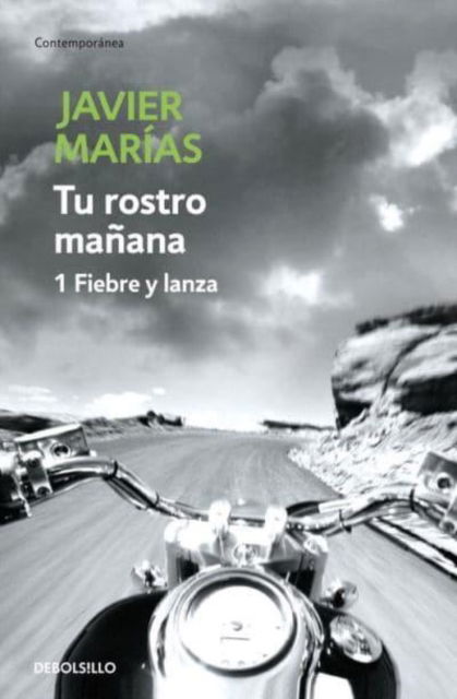 Cover for Javier Marias · Tu Rostro Manana 1 (Paperback Book) (2007)