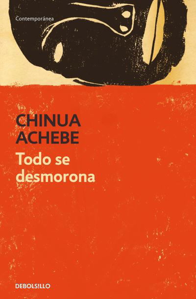 Cover for Chinua Achebe · Todo se desmorona / Things Fall Apart (Taschenbuch) (2023)