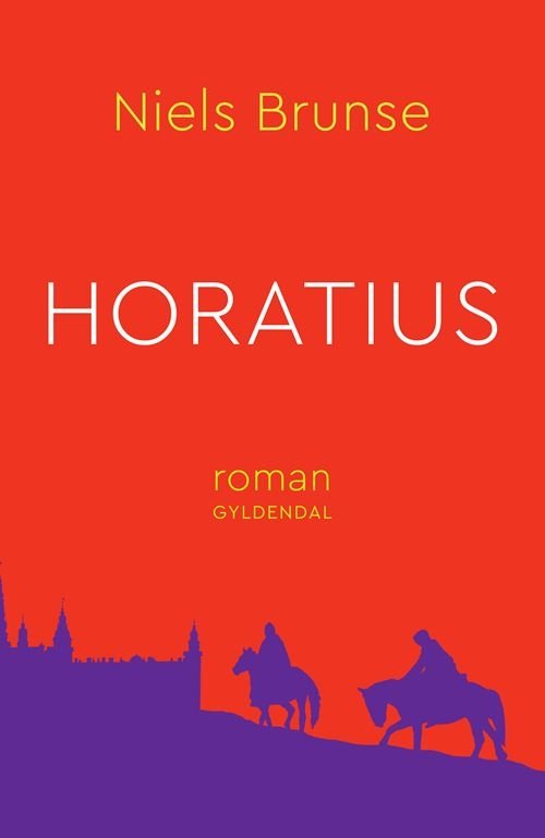 Cover for Niels Brunse · Horatius (Hæftet bog) [1. udgave] (2021)