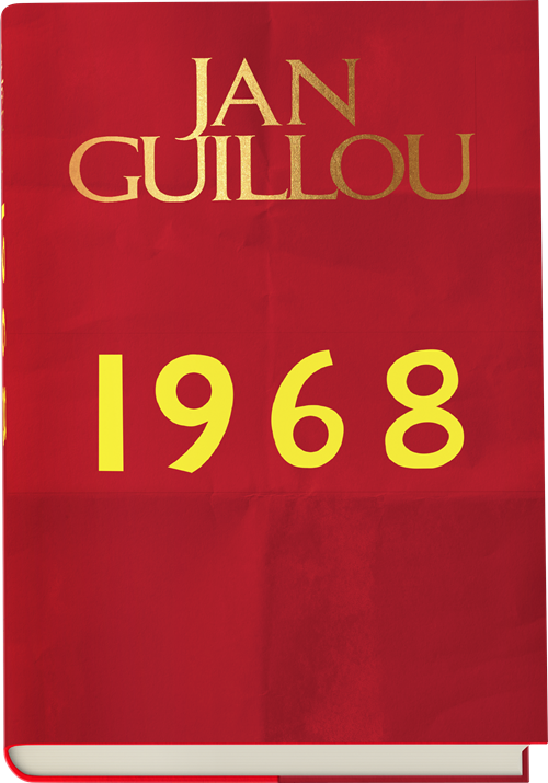 Cover for Jan Guillou · Det store århundrede: 1968 (Indbundet Bog) [1. udgave] (2017)