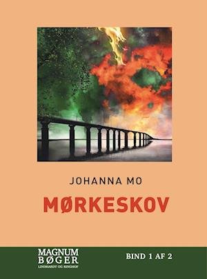 Mørkeskov (Storskrift) - Johanna Mo - Książki - Lindhardt og Ringhof - 9788727079691 - 25 października 2023