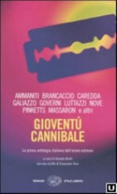 Cover for Niccolo Ammaniti · Gioventu' cannibale (Paperback Book) (2006)