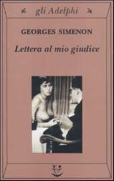 Cover for Georges Simenon · Lettera al mio giudice (Paperback Book) (2020)