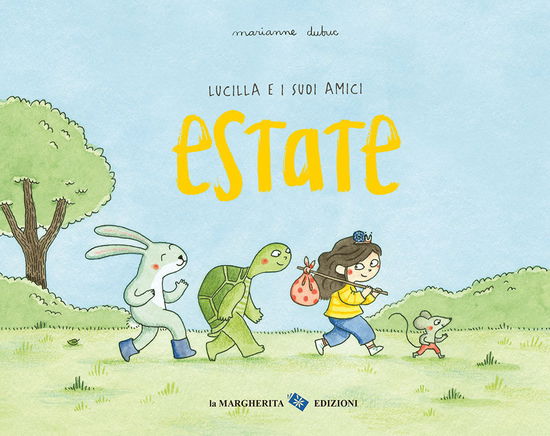 Cover for Marianne Dubuc · Estate. Lucilla E I Suoi Amici. Ediz. A Colori (Book)