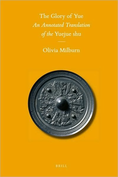 Cover for Milburn · The Glory of Yue (Sinica Leidensia) (Hardcover Book) (2010)