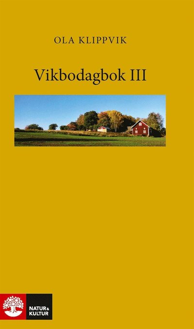 Cover for Ola Klippvik · Vikbodagbok III (ePUB) (2014)