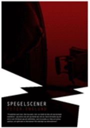 Cover for Peter Englund · Spegelscener (Book) (2013)