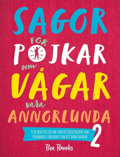 Cover for Ben Brooks · Sagor för pojkar som vågar vara annorlunda 2 (Gebundesens Buch) (2019)