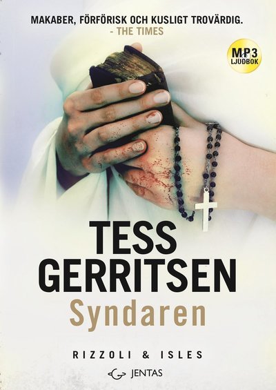 Cover for Tess Gerritsen · Rizzoli &amp; Isles: Syndaren (MP3-CD) (2018)
