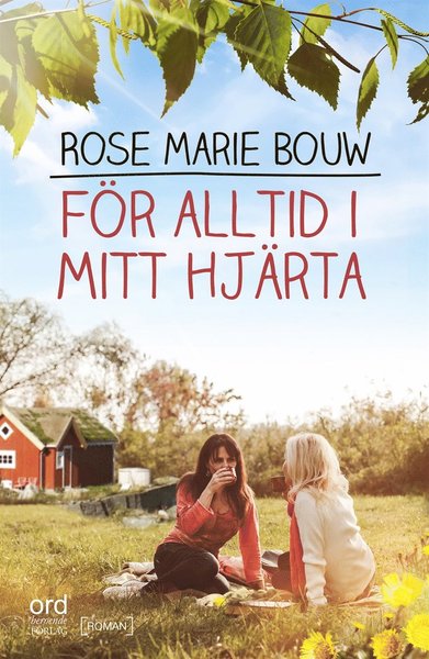 Cover for Rose Marie Bouw · Forstuna: För alltid i mitt hjärta (ePUB) (2017)