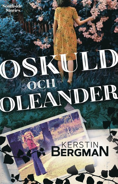 Cover for Kerstin Bergman · Iris Bure: Oskuld och oleander (Bound Book) (2020)