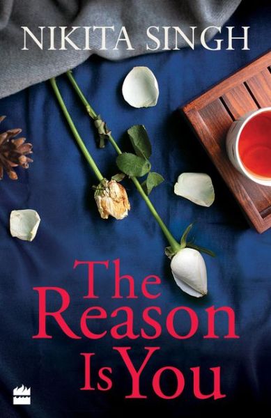 Cover for Nikita Singh · The Reason is You (Paperback Book) (2020)