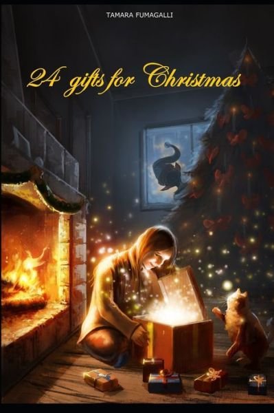 Tamara Fumagalli · 24 gifts for Christmas: illustrated edition (Paperback Book) (2021)