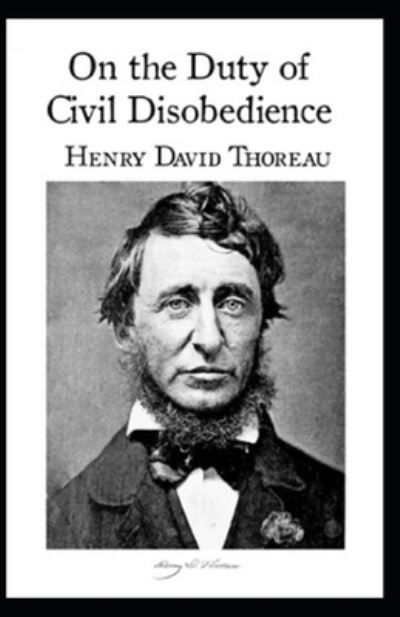 Cover for Henry David Thoreau · On the Duty of Civil Disobedience Annotated (Paperback Book) (2021)