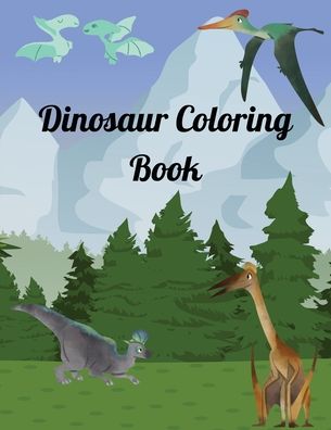 Cover for Bryan Davis · Dinosaur Coloring Book (Paperback Book) (2020)