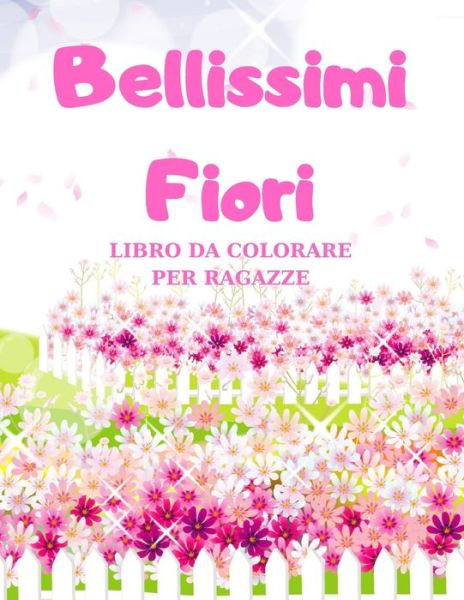 Cover for Lino Pisani · Bellissimi Fiori (Paperback Book) (2020)