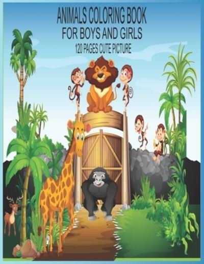 Cover for Parvin Akter · Animals Coloring Book for Boys and Girls (Paperback Bog) (2021)
