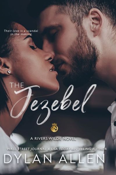 Cover for Dylan Allen · The Jezebel - A Second Chance Romance (Paperback Book) (2020)