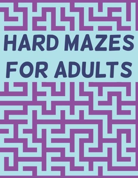 Cover for Blkcm Bnkcm · Hard Mazes for Adults (Paperback Bog) (2021)