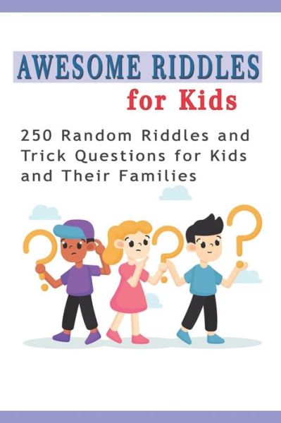 Cover for Brett Williams · Awesome Riddles for Kids (Paperback Bog) (2021)