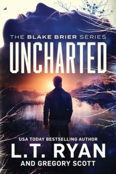 Cover for Gregory Scott · Uncharted - Blake Brier Thrillers (Paperback Book) (2021)