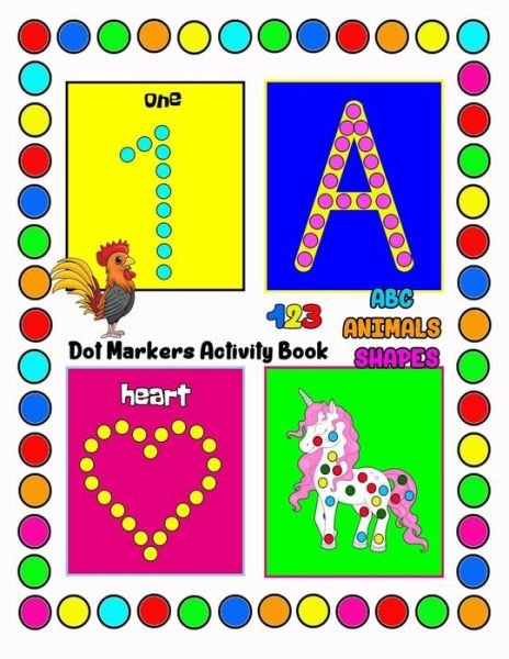 Cover for Magic · Dot Markers Activity Book Abc Animals 123 Shapes (Paperback Book) (2021)