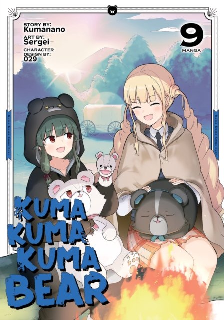 Cover for Kumanano · Kuma Kuma Kuma Bear (Manga) Vol. 9 - Kuma Kuma Kuma Bear (Manga) (Paperback Book) (2024)
