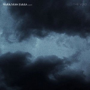 Cover for Darkness Falls · The Void (Trentemoeller Rmx) (12&quot;) (2011)