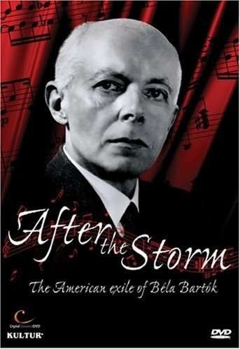 Cover for DVD · After the Storm: the American Exile of Bela Bartok (MDVD) (2008)
