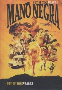 Cover for Mano Negra · Mano Negra : Out Of Time / Part 1 (DVD) (2015)
