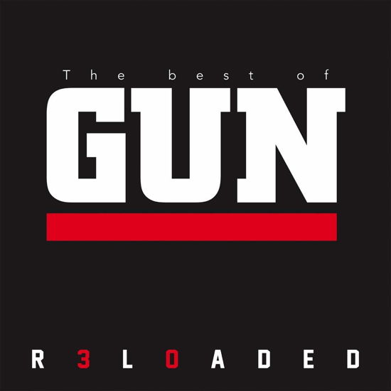 Gun-r3loaded - Gun - Music - Silver Lining Music - 0190296879692 - November 29, 2019