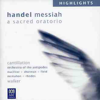 Cover for Cantillation · Handel - Messiah - Highlights (CD) (2008)