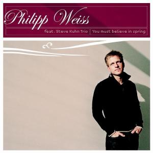 Cover for Weissphilipp · You Must Believe in Spring (CD) [Digipak] (2007)