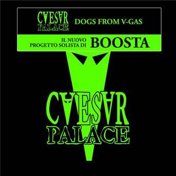 Cover for Caesar Palace · Dogs from V-Gas (CD) (2024)