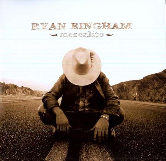 Cover for Ryan Bingham · Mescalito (LP) (2015)