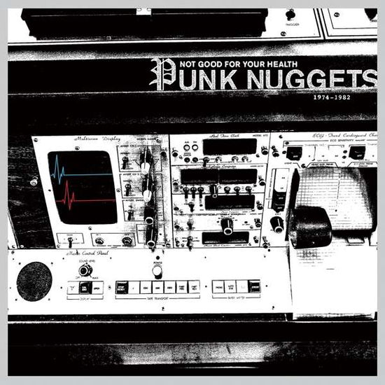 Various Artists · Not Good For Your Health: Punk Nuggets 1972-1984 (LP) [Coloured edition] (2018)