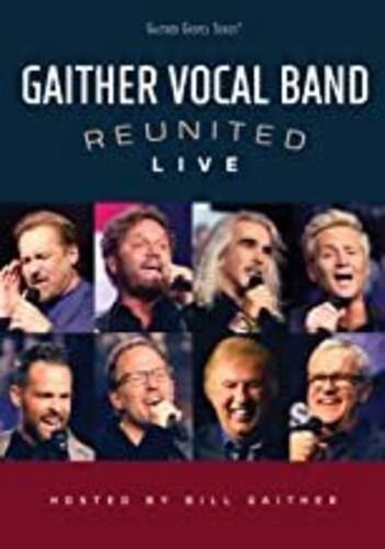 Reunited Live - Gaither Vocal Band - Film - MUSIC VIDEO - 0617884946692 - 20. november 2020