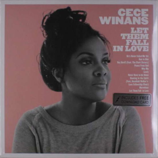 Let Them Fall in Love - Winans Cece - Muziek - Pure Springs - 0653341885692 - 3 februari 2017