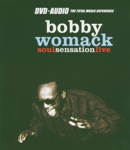 Soul Senastion Live - Womack Bobby - Películas - Low Music - 0676628806692 - 8 de septiembre de 2014