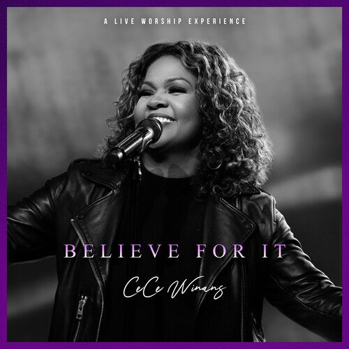 Cover for Cece Winans · Believe for It Live (CD) (2021)