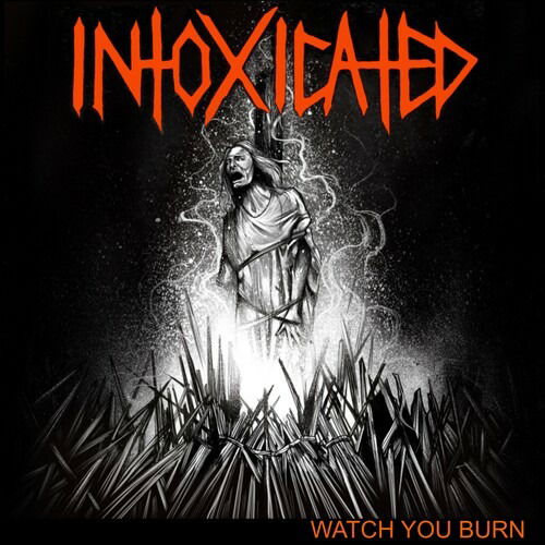 Cover for Intoxicated · Watch You Burn (CD) (2022)