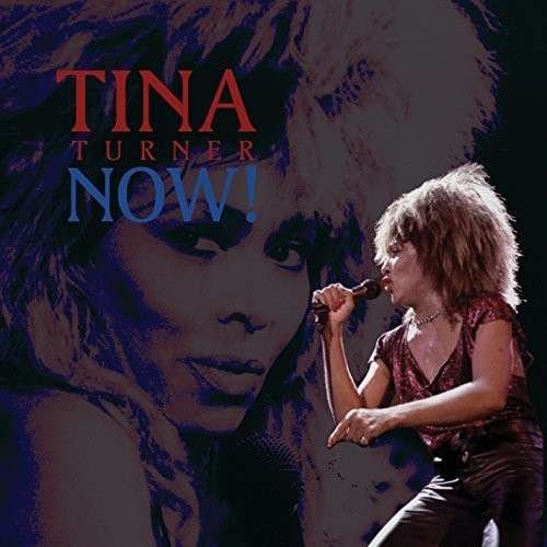 Cover for Tina Turner · Now! (CD) (2015)