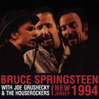 New Jersey 1994 - Springsteen Bruce With Joe Gruschecky and The Houserockers - Music - Parachute - 0803343136692 - September 1, 2017